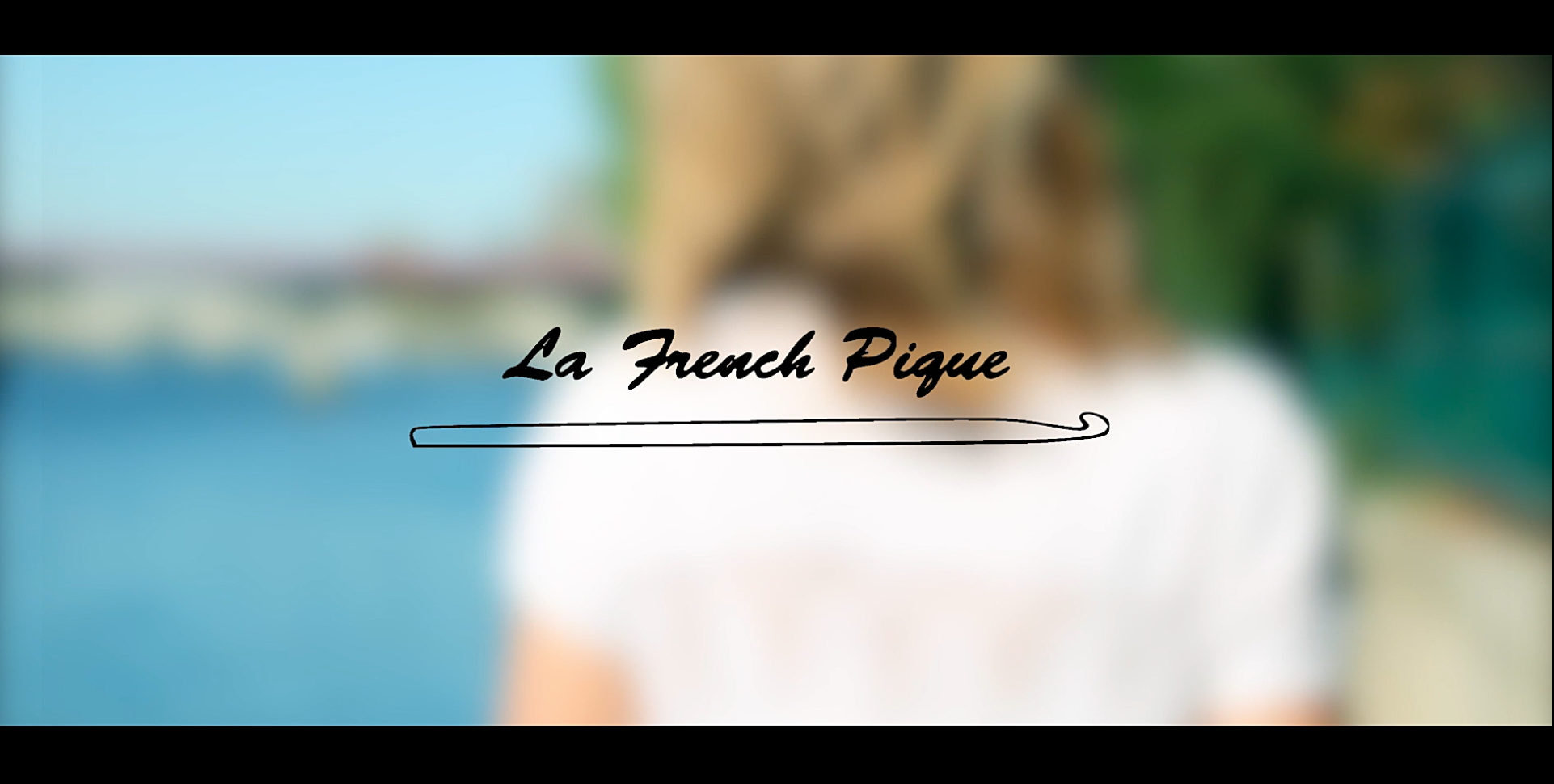 La French Pique - Teaser